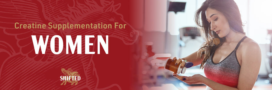 The Benefits of Creatine Supplementation for Women – Shifted